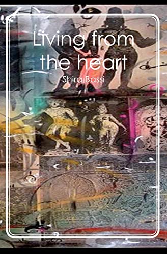 Beispielbild fr Living from the Heart zum Verkauf von Buchpark