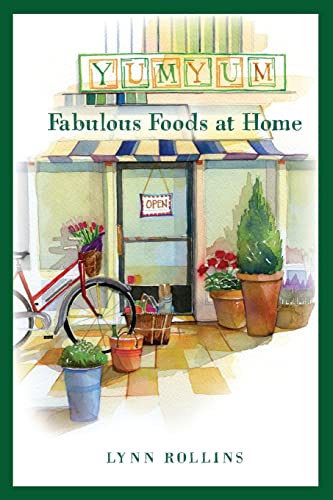 Beispielbild fr Yum Yum Fabulous Foods at Home zum Verkauf von ThriftBooks-Dallas