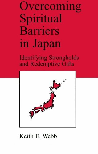 9781439266519: Overcoming Spiritual Barriers in Japan: Identifying Strongholds and Redemptive Gifts
