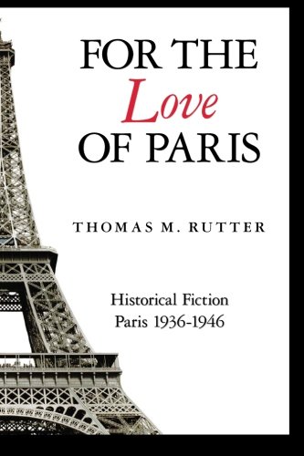 Beispielbild fr For the Love of Paris zum Verkauf von Front Cover Books