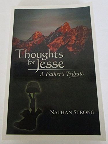 Imagen de archivo de Thoughts for Jesse: A Father's Tribute a la venta por SecondSale