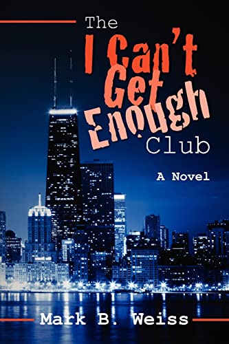 9781439269107: The I Can't Get Enough Club