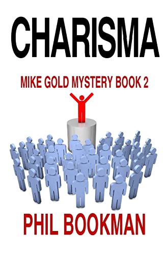 Beispielbild fr Charisma: A Mike Gold Mystery zum Verkauf von Lucky's Textbooks