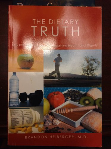 Stock image for The Dietary Truth for sale by Ergodebooks
