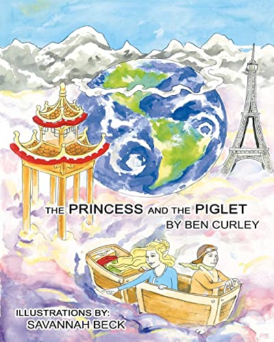 The Princess and the Piglet - Curley, Ben