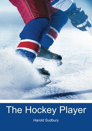 9781439275313: The Hockey Player