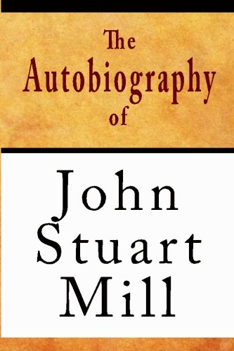 9781439297643: The Autobiography of John Stuart Mill