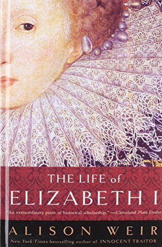 Stock image for The Life of Elizabeth I for sale by ThriftBooks-Atlanta