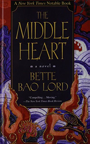 The Middle Heart (9781439500514) by Bette Bao Lord