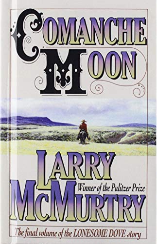 Beispielbild fr Comanche Moon zum Verkauf von Wizard Books