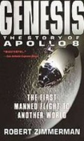 Genesis: The Story of Apollo 8 : the First Manned Flight to Another World (9781439502303) by [???]