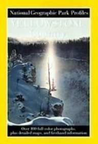 Yellowstone Country: The Enduring Wonder (National Geographic Park Profiles) (9781439504505) by Seymour L. Fishbein; Raymond Gehman