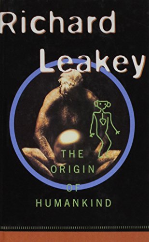 The Origin of Humankind (Science Masters Series) (9781439505267) by Richard E. Leakey