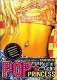 Pop Princess (9781439506158) by Cohn, Rachel