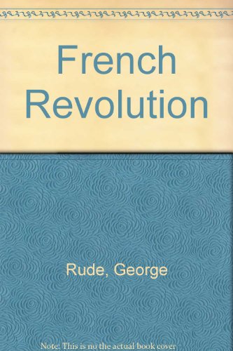 French Revolution (9781439506929) by George RudÃ©