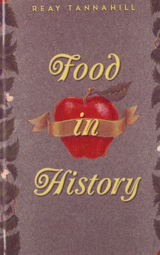 Stock image for Food in History for sale by WorldofBooks