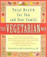 The Vegetarian Way: Total Health for You and Your Family (9781439507025) by [???]