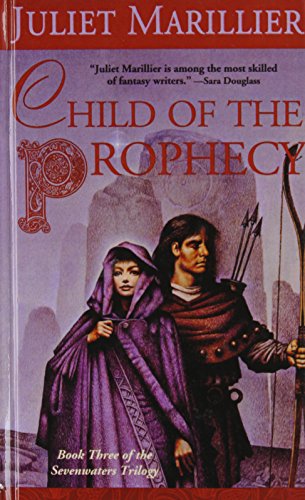 Child of the Prophecy (9781439507889) by Juliet Marillier