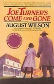 Joe Turner's Come and Gone: A Play in Two Acts (9781439508350) by August Wilson