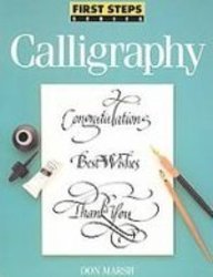 9781439508411: Calligraphy (First Step Series)