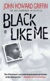 Black Like Me (9781439509678) by Unknown Author