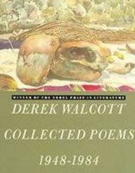 Collected Poems 19481984 (9781439510131) by Derek Walcott