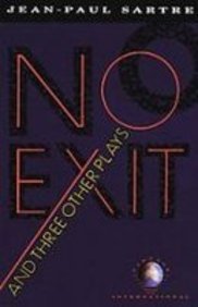 9781439510179: No Exit and Three Other Plays (Vintage International)