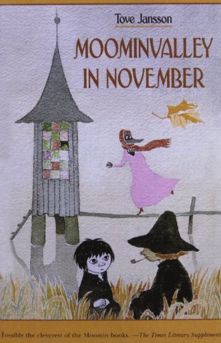 Moominvalley in November (9781439510711) by Tove Jansson