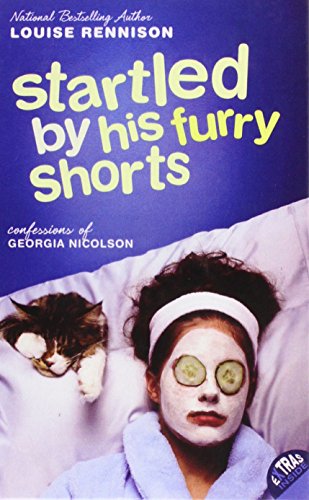 Stock image for Startled by His Furry Shorts (Confessions of Georgia Nicolson) for sale by Ezekial Books, LLC