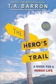 Stock image for The Hero's Trail: A Guide for a Heroic Life for sale by Irish Booksellers