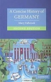 A Concise History of Germany (Cambridge Concise Histories) (9781439512685) by Fulbrook, Mary