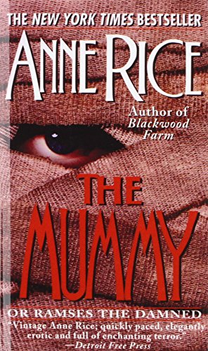 The Mummy or Ramses the Damned (9781439513682) by Anne Rice