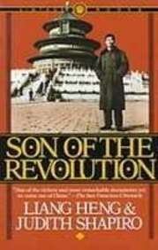 Son of the Revolution (9781439514184) by Liang Heng; Judith Shapiro