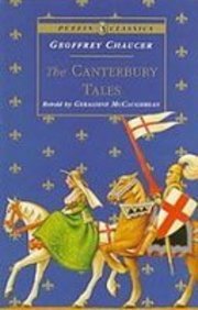 The Canterbury Tales (Puffin Classics) (9781439515419) by Geoffrey Chaucer; Geraldine McCaughrean