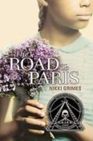 The Road to Paris (9781439516744) by Nikki Grimes
