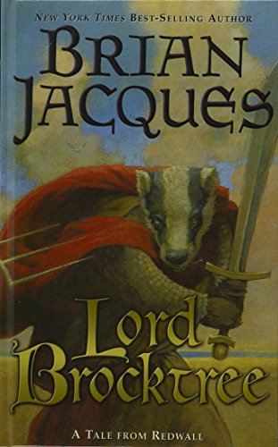 Stock image for Lord Brocktree: A Tale from Redwall for sale by Hawking Books