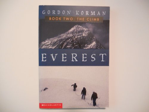 Imagen de archivo de The Climb (Everest, Book 2) a la venta por SecondSale