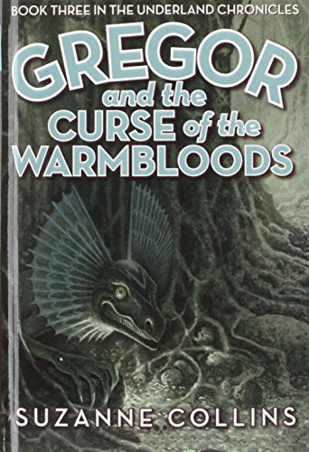 Beispielbild fr Gregor and the Curse of the Warmbloods (Underland Chronicles) zum Verkauf von Better World Books