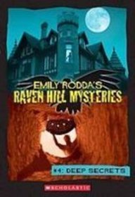 Imagen de archivo de Deep Secrets (Emily Rodda's Raven Hill Mysteries) a la venta por Better World Books