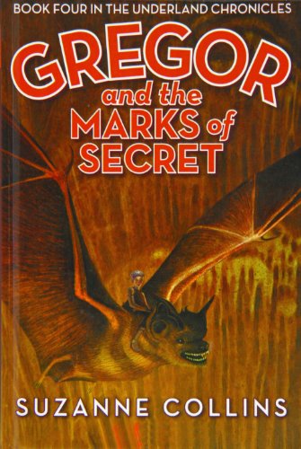 Imagen de archivo de Gregor and the Marks of Secret (Underland Chronicles) a la venta por Better World Books