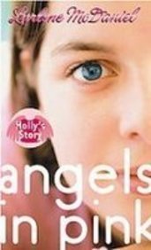 Angels in Pink: Holly's Story (9781439521380) by [???]