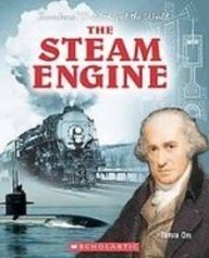The Steam Engine (Inventions That Shaped the World) (9781439525241) by Orr, Tamra