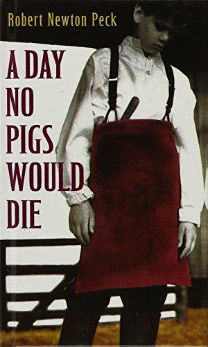 Stock image for A Day No Pigs Would Die for sale by HPB Inc.