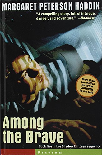 9781439528983: Among the Brave (Shadow Children)