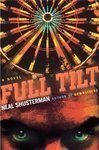 Full Tilt (9781439529546) by Neal Shusterman