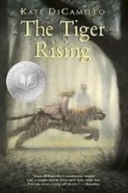 The Tiger Rising (9781439530627) by Kate DiCamillo