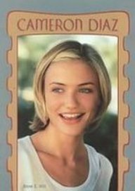 Cameron Diaz: Galaxy of the Superstars (9781439532294) by Hill, Anne E.