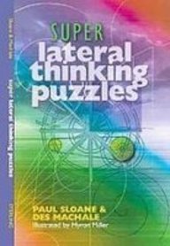 Super Lateral Thinking Puzzles (9781439533215) by Paul Sloane