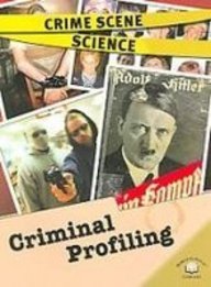 Criminal Profiling (Crime Scene Science) (9781439535028) by Davis, Barbara J.