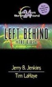 Uplink from the Underground (Left Behind the Kids) (9781439535479) by Jerry B. Jenkins